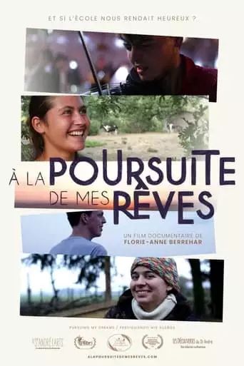 A La Poursuite De Mes Reves (2023)