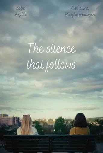 The Silence That Follows (2026)