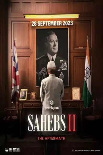 Sahebs Who Never Left - Part 2: The Aftermath (2023)