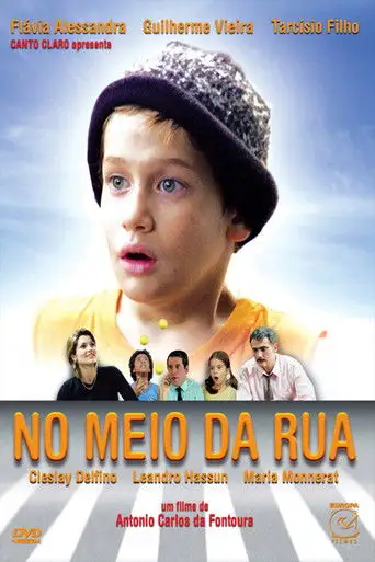 No Meio da Rua (2006)