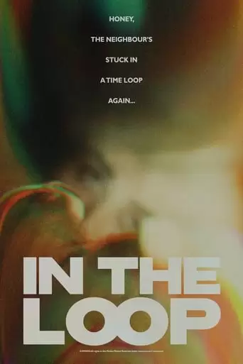 In The Loop (2022)