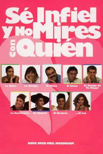 Se Infiel Y No Mires Con Quien (1985)