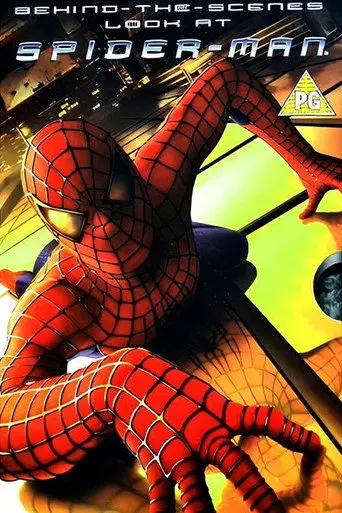 Behind the Scenes of 'Spider-Man' (2004)