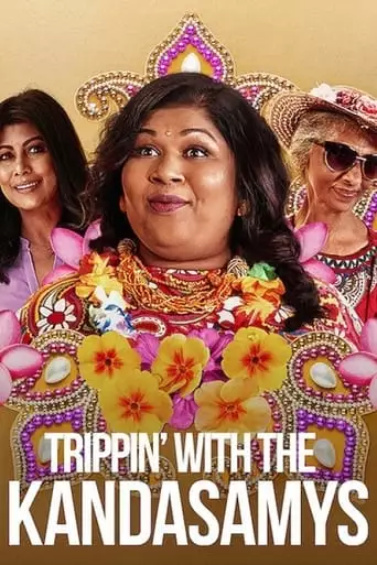 Trippin' With The Kandasamys (2021)