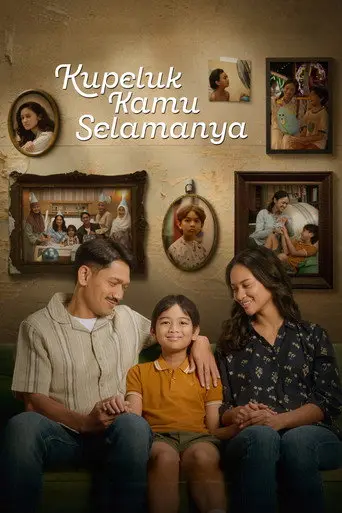 Kupeluk Kamu Selamanya (2026)