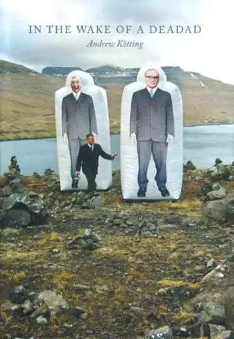 In the Wake of a Deadad (2006)