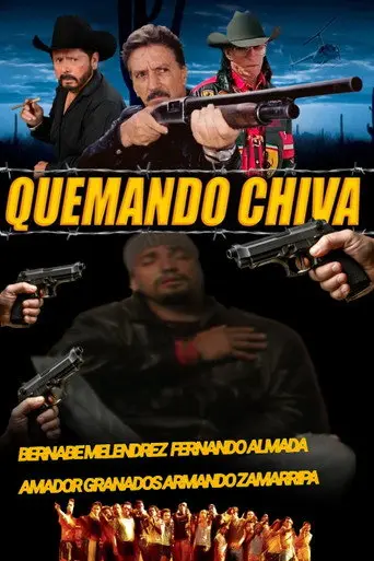 Quemando Chiva (2010)
