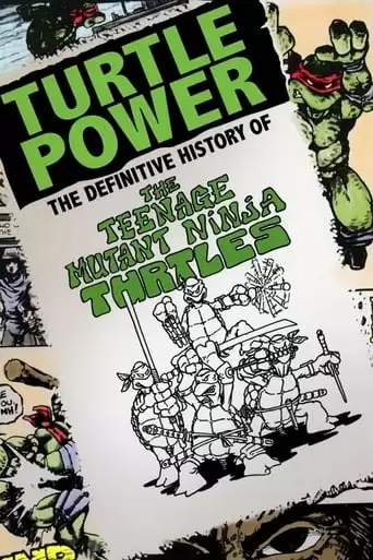 Turtle Power: The Definitive History Of The Teenage Mutant Ninja Turtles (2014)