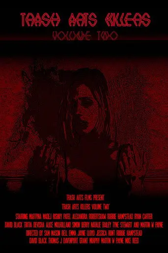 Trash Arts Killers: Volume Two (2019)
