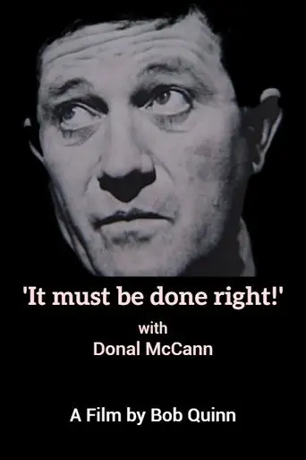 'It must be done right!' with Donal mcCann (1999)