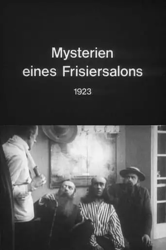 The Mysteries Of A Hairdresser's Shop (1923)