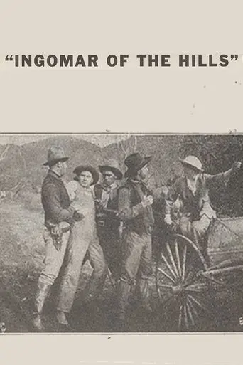 Ingomar of the Hills (1915)