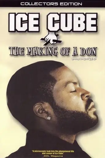 Making Of A Don - Ice Cube (2004)