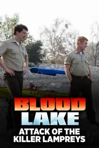 Blood Lake: Attack Of The Killer Lampreys (2014)