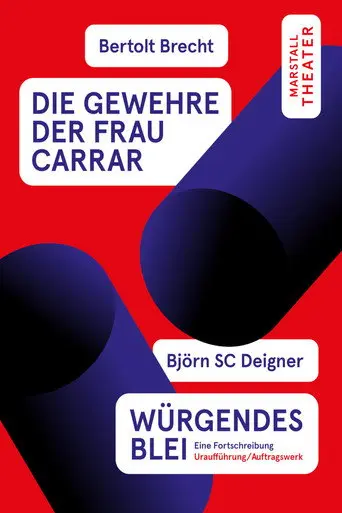 Die Gewehre der Frau Carrar / Würgendes Blei (2025)
