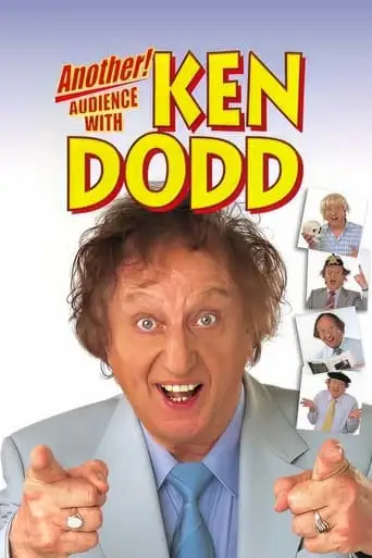 Ken Dodd: Another Audience With Ken Dodd (2002)