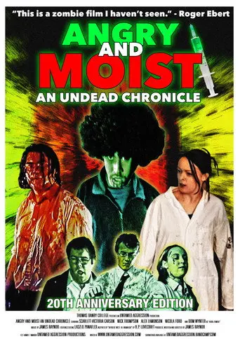 Angry and Moist: An Undead Chronicle (2004)
