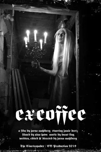 Ex Coffee (2019)