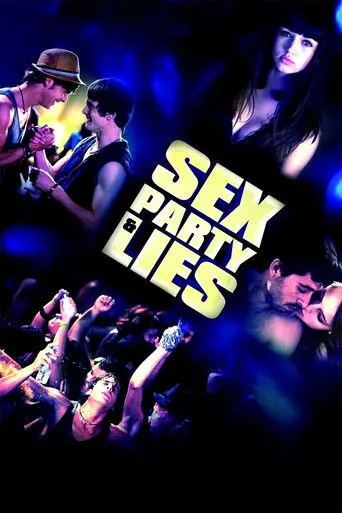 Sex, Party and Lies (2009)