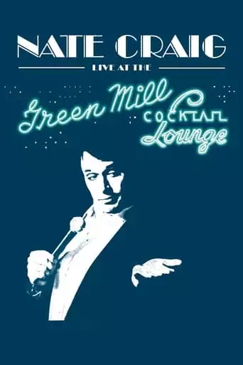 Nate Craig: Live At The Green Mill (2023)