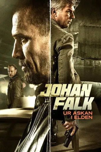 Johan Falk: From the Ashes into the Fire (2015)