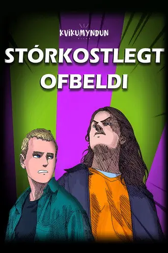 Stórkostlegt Ofbeldi (2021)