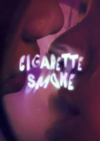 Cigarette Smoke (2026)