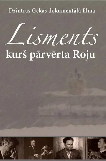Lisments Who Changed Roja (2013)