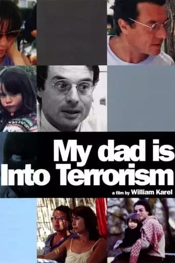 My Dad Is Into Terrorism (2006)