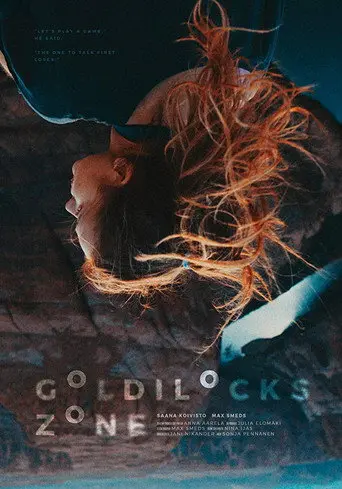 Goldilocks Zone (2017)