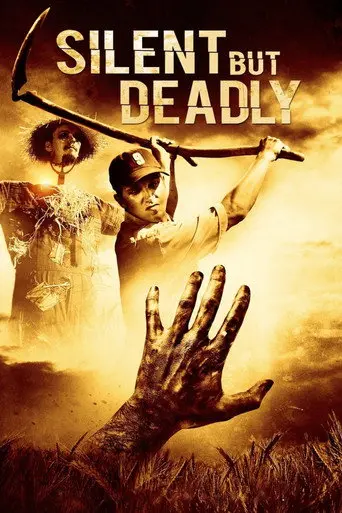 Silent but Deadly (2011)