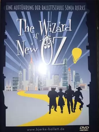 The Wizard Of New Oz (2018)