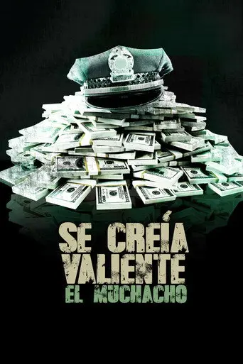 Se creía valiente el muchacho (2012)