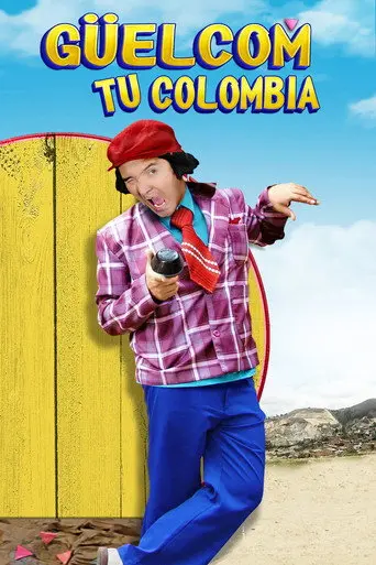 Güelcom tu Colombia (2015)