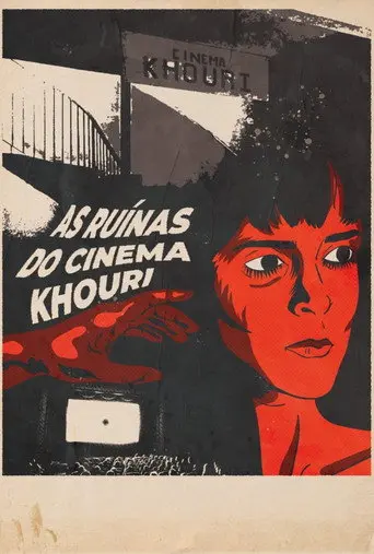 The Ruins of Cinema Khouri (2022)