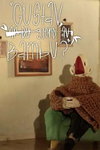 Gustav, Are You Made Out Of Bamboo? (2020)