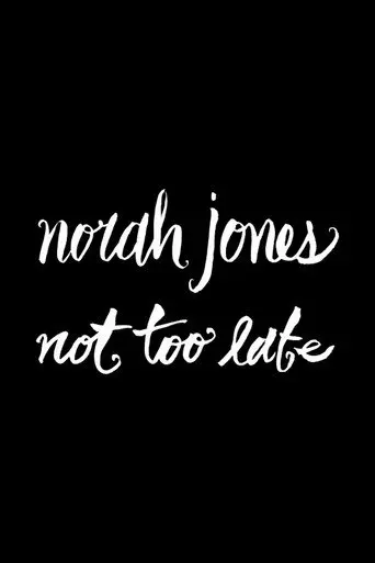 Norah Jones: Not Too Late - (Deluxe Edition) CD+DVD (2007)