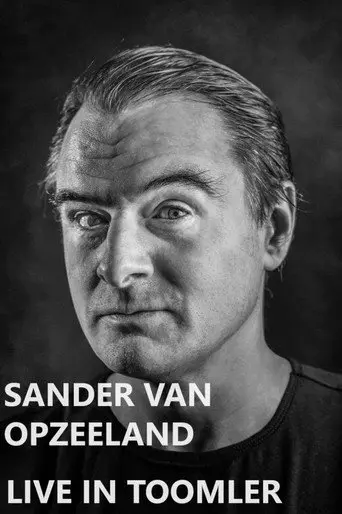 Sander van Opzeeland: Live in Toomler (2007)
