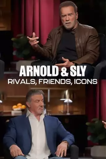 TMZ Presents: Arnold & Sly - Rivals, Friends, Icons (2024)