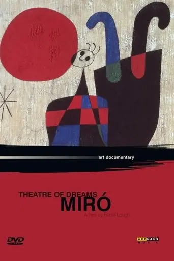 Miró: Theatre of Dreams (1978)