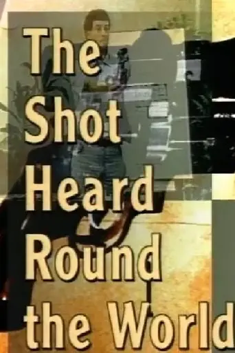 The Shot Heard 'Round the World (1997)