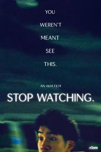 Stop Watching. (2026)