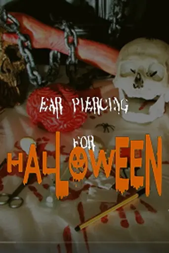 EAR PIERCING FOR HALLOWEEN (2018)