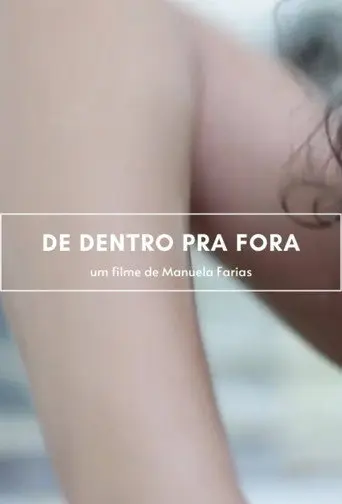 De Dentro Para Fora (2017)