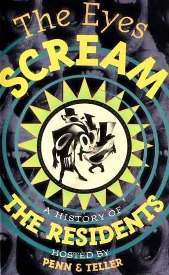 The Eyes Scream: A History Of The Residents (1991)