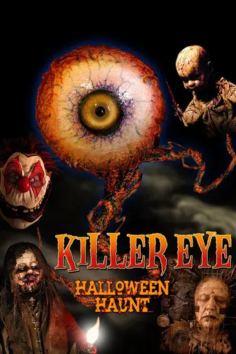 Killer Eye: Halloween Haunt (2011)