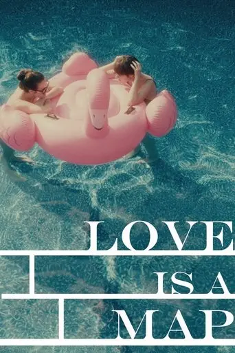 Love Is a Map (2022)