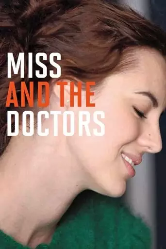 Miss And The Doctors (2013)