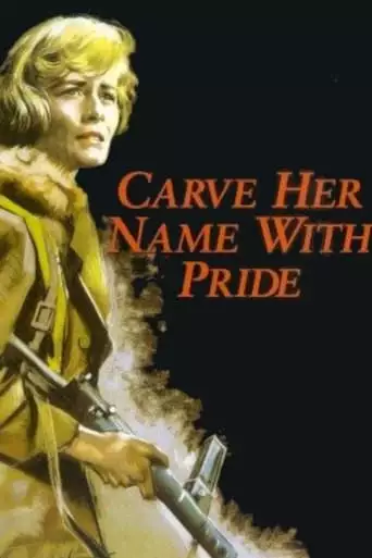 Carve Her Name With Pride (1958)