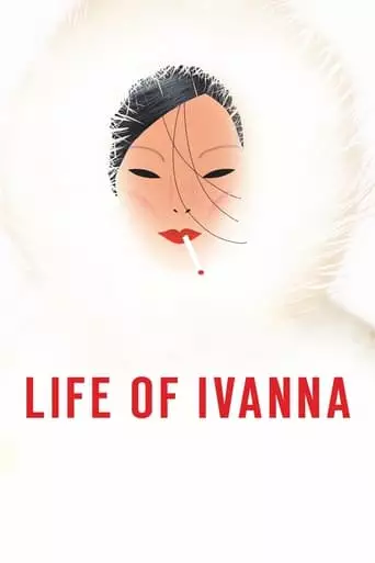 Life of Ivanna (2021)